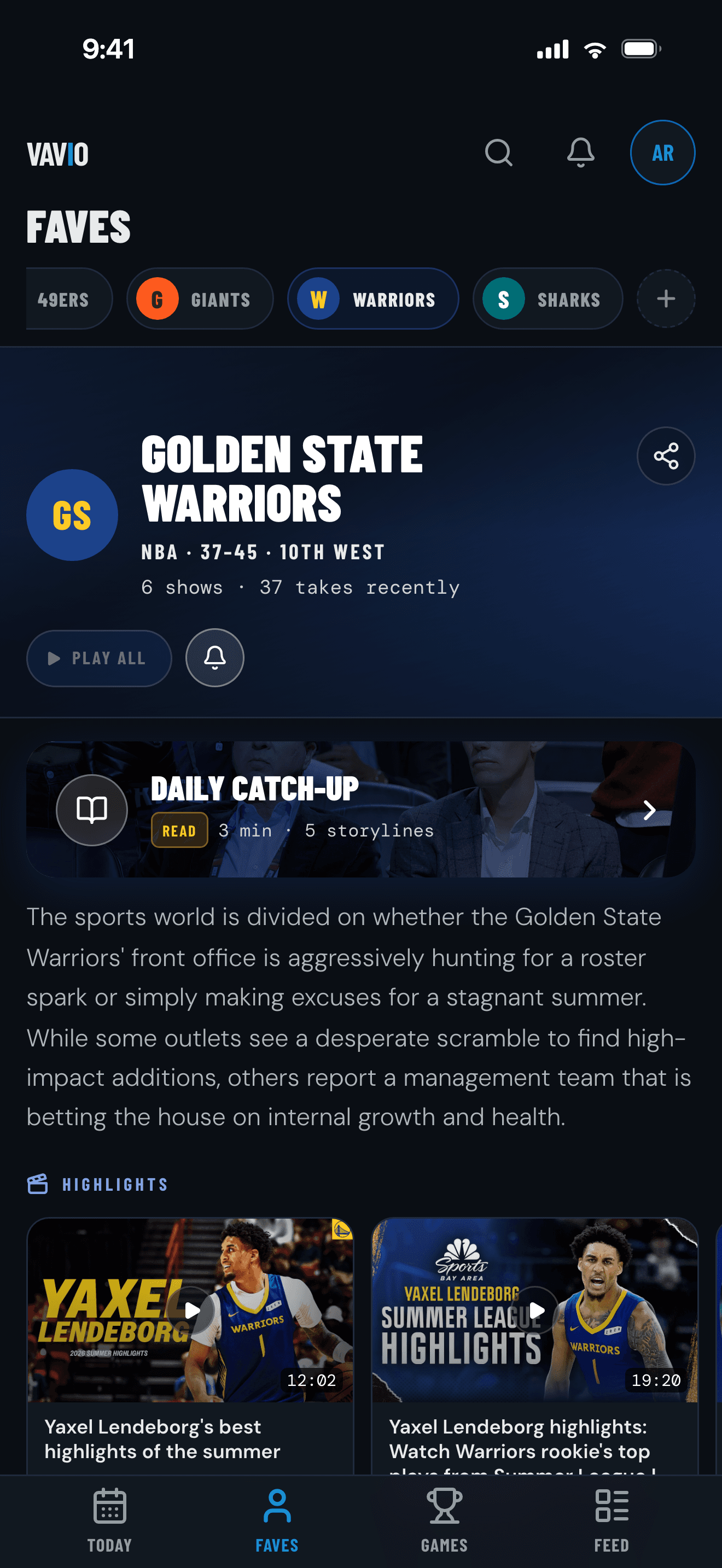 Vavio Sports Faves screen with followed teams and a personalized Warriors hub